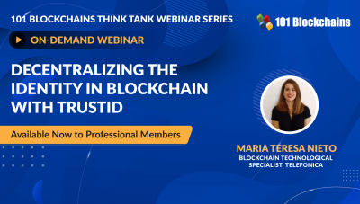 ON-DEMAND WEBINAR: Decentralizing The Identity In Blockchain With TrustID